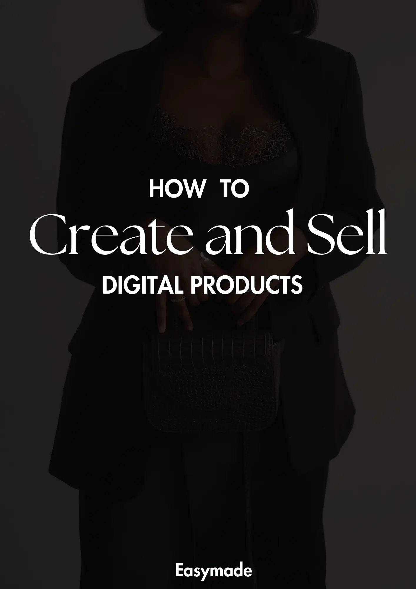 Ultimate Digital Product Guide - EasyMade